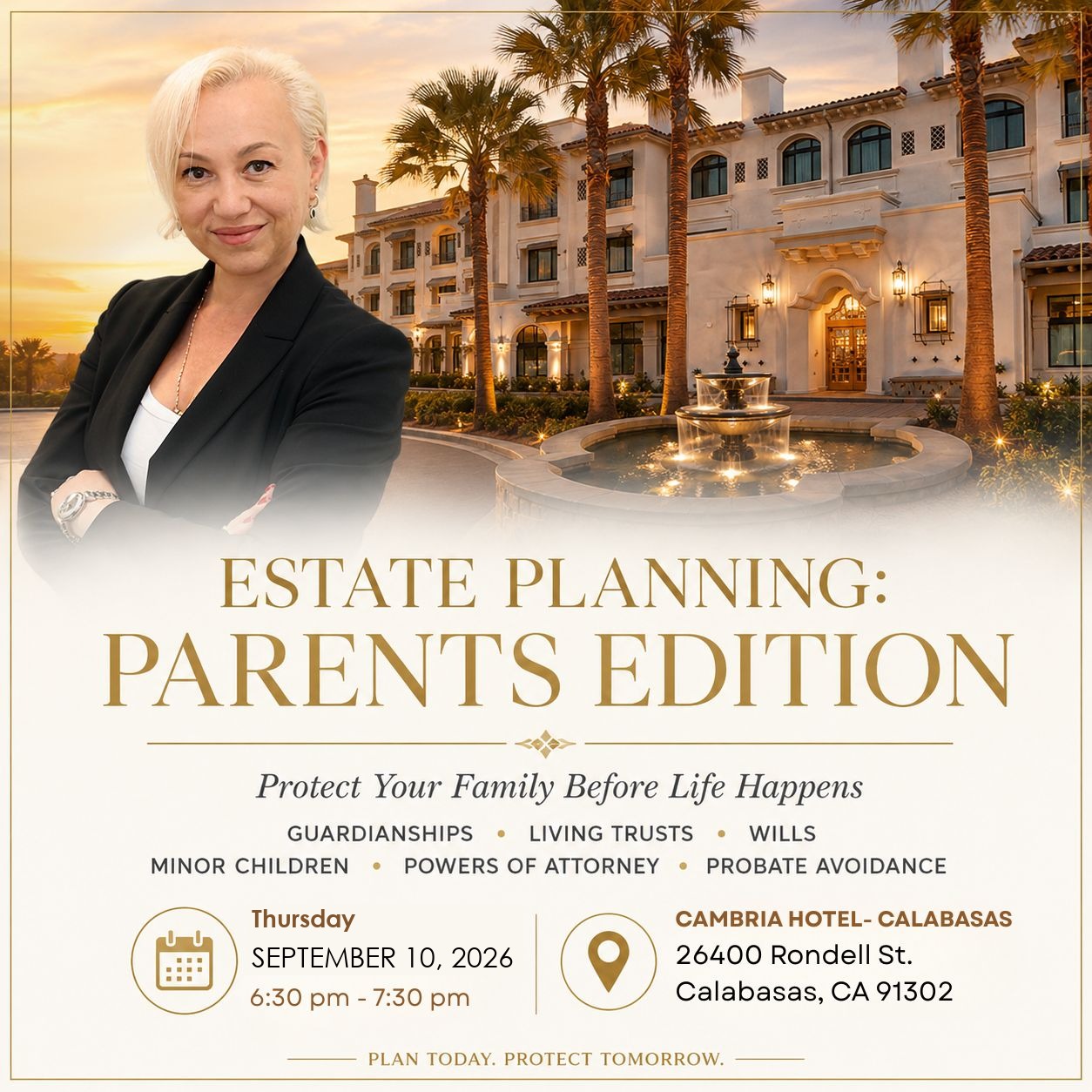 Estate Planning: Parents Edition con Maria V. Primushko, jueves 10 de septiembre de 2026, 6:30 a 7:30 PM, Cambria Hotel Calabasas